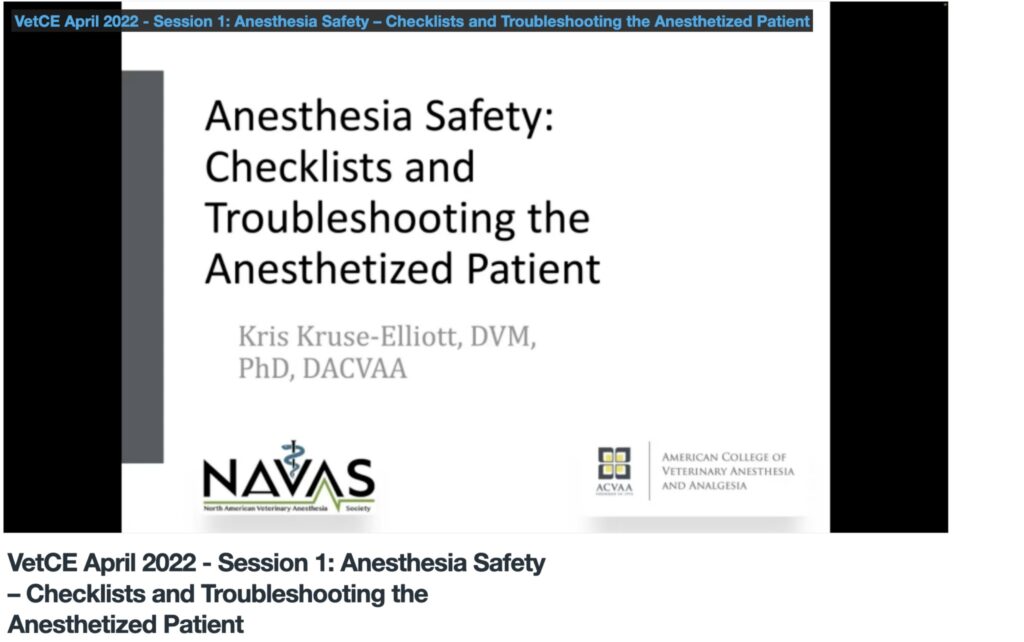 Anesthesia Safety – Checklists and Troubleshooting the Anesthetized Patient